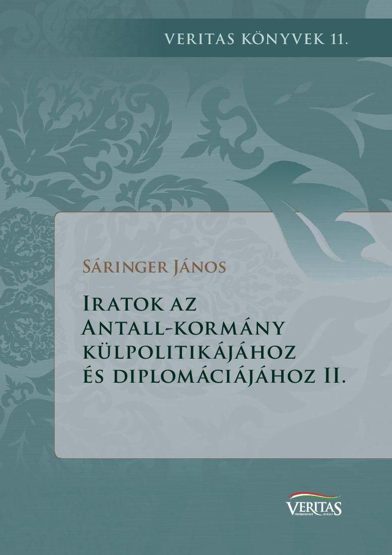 Iratok az antall-kormány külpolitikájához és diplomáciájához ii.