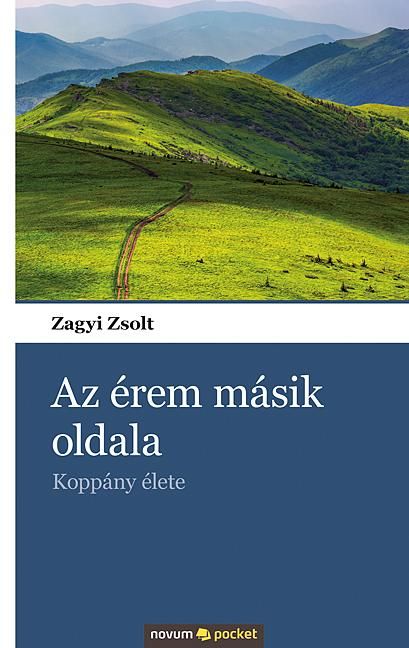 Az érem másik oldala - koppány élete