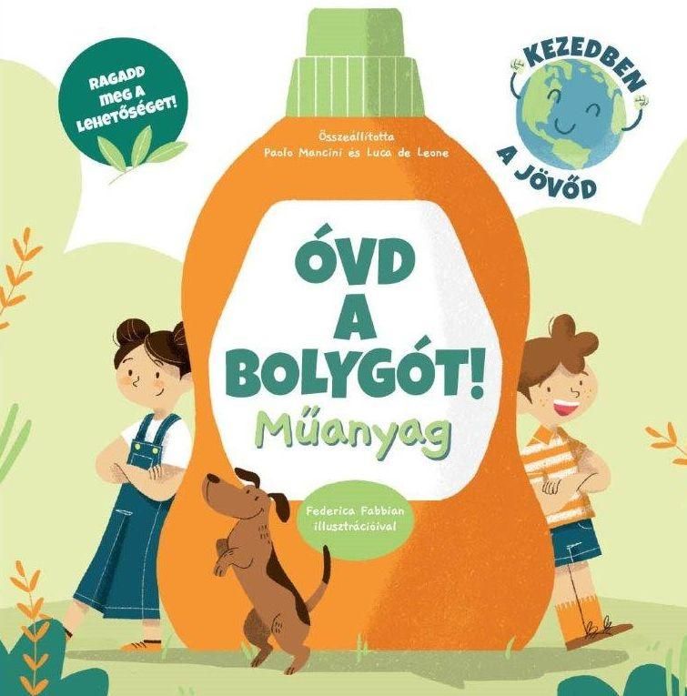 Óvd a bolygót! - műanyag