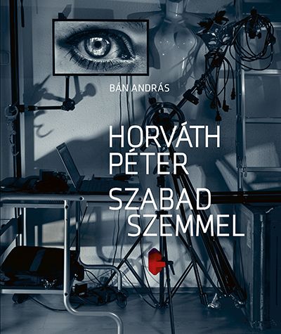 Horváth péter - szabad szemmel