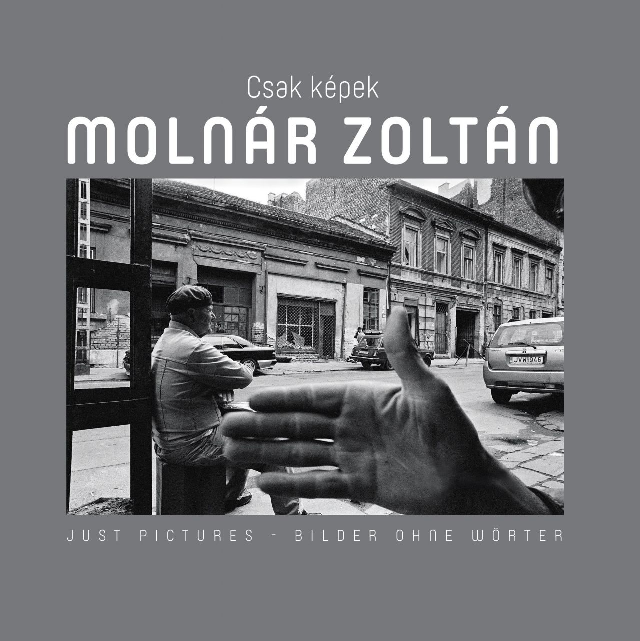 Csak képek - molnár zoltán