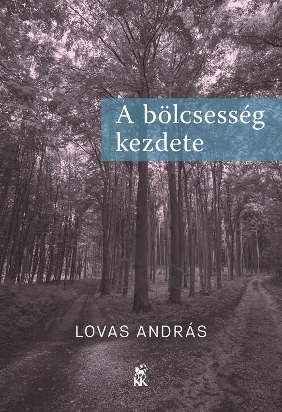 A bölcsesség kezdete