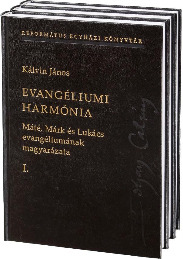 Evangéliumi harmónia i-iii. - máté, márk és lukács evangéliumának magyarázata