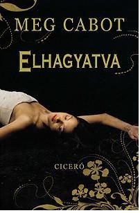 Elhagyatva