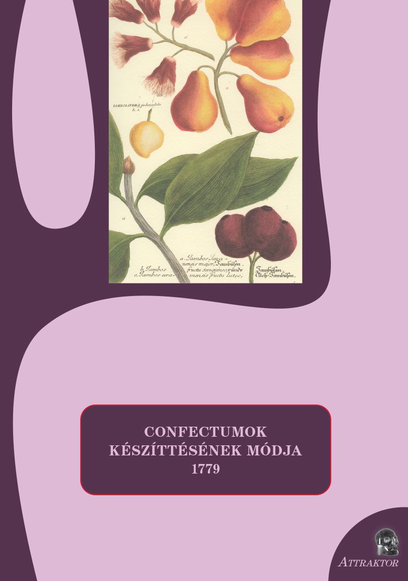 Confectumok készíttésének módja 1779