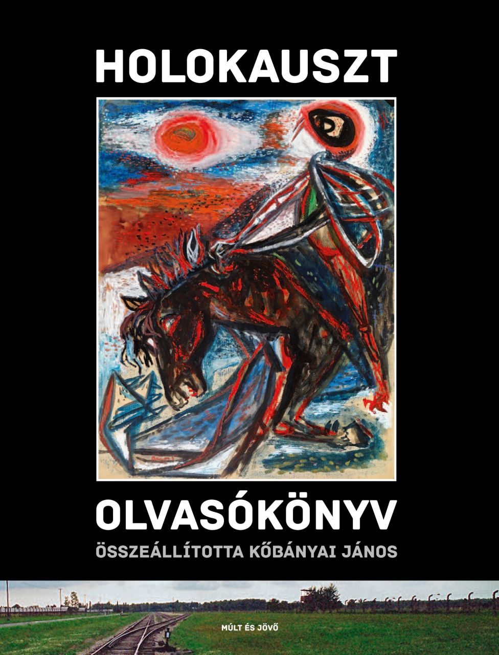 Holokauszt olvasókönyv