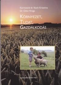 Környezet, tudat, gazdálkodás