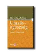 Utazás-egészség orvosoknak