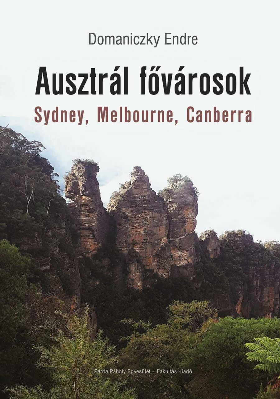 Ausztrál fővárosok - sydney, melbourne, canberra