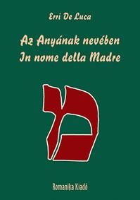 Az anyának nevében - in nome del madre