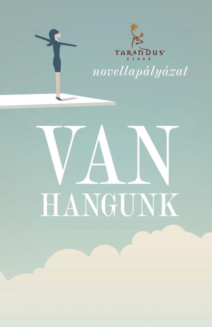 Van hangunk - novellapályázat