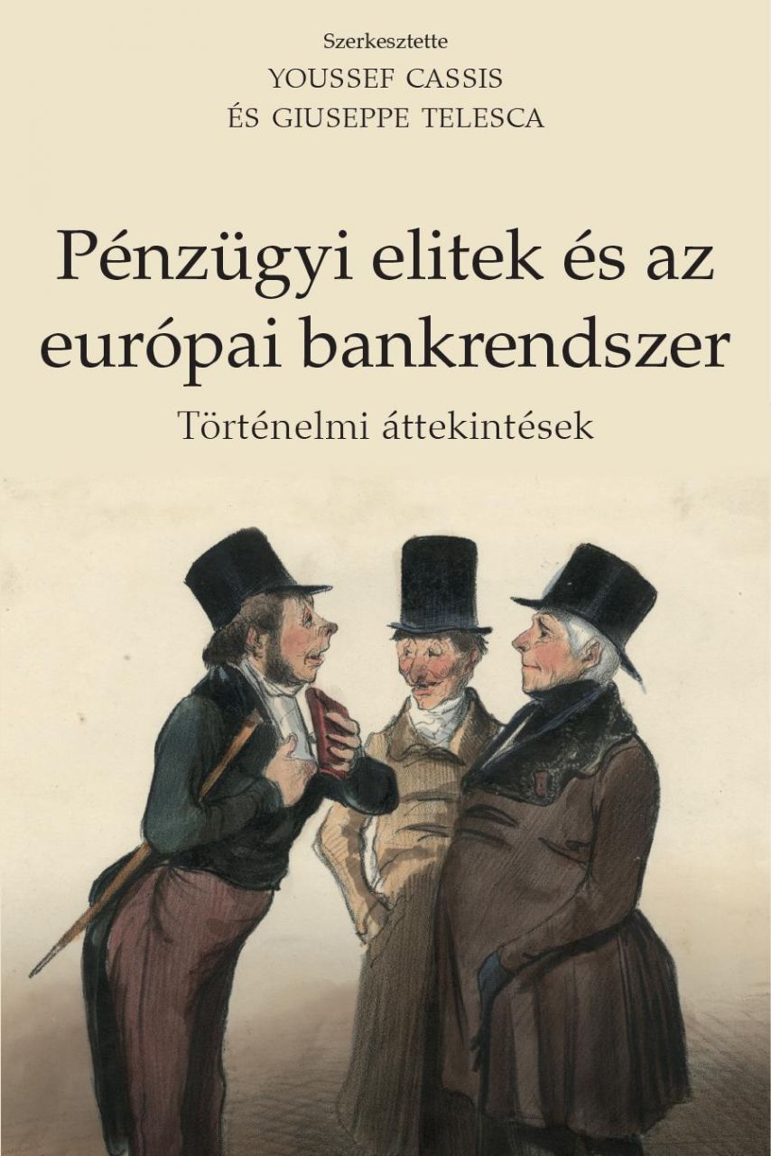 Pénzügyi elitek és az európai bankrendszer