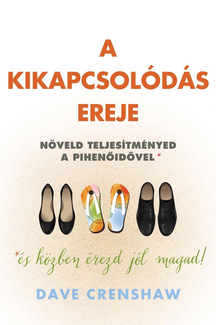 A kikapcsolódás ereje