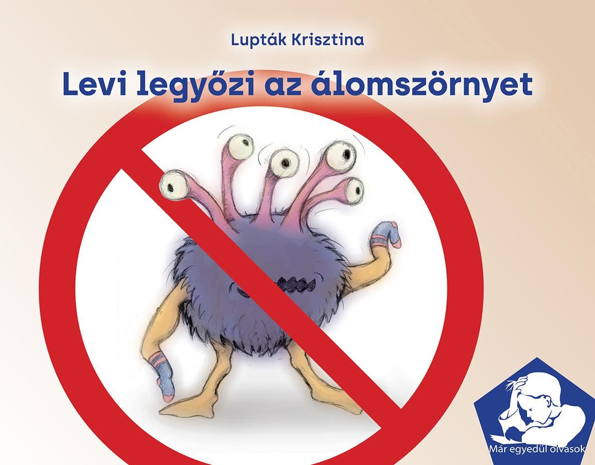 Levi legyőzi az álomszörnyet