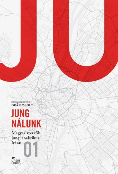 Jung nálunk 1. - magyar szerzők jungi analitikus írásai