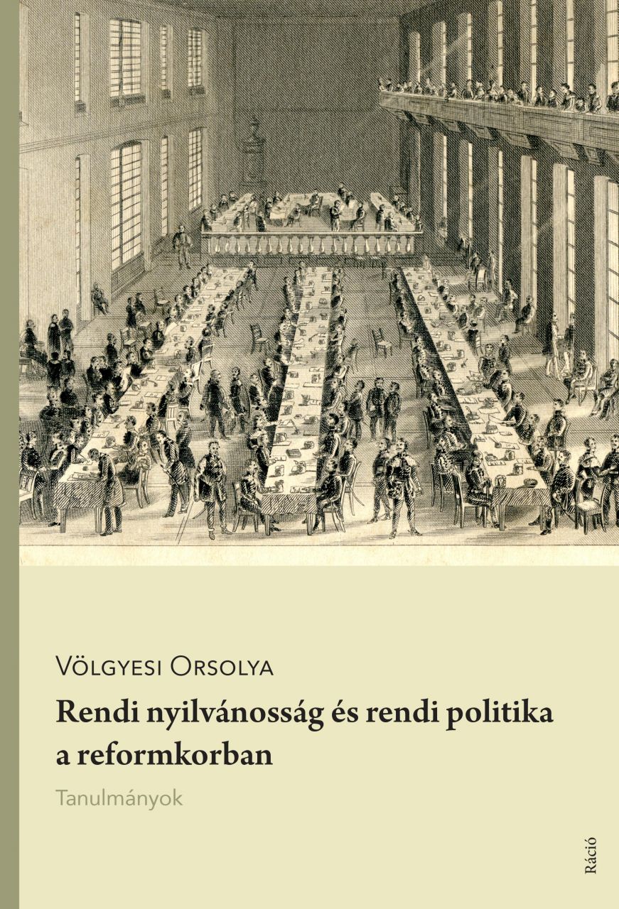 Rendi nyilvánosság és rendi politika a reformkorban