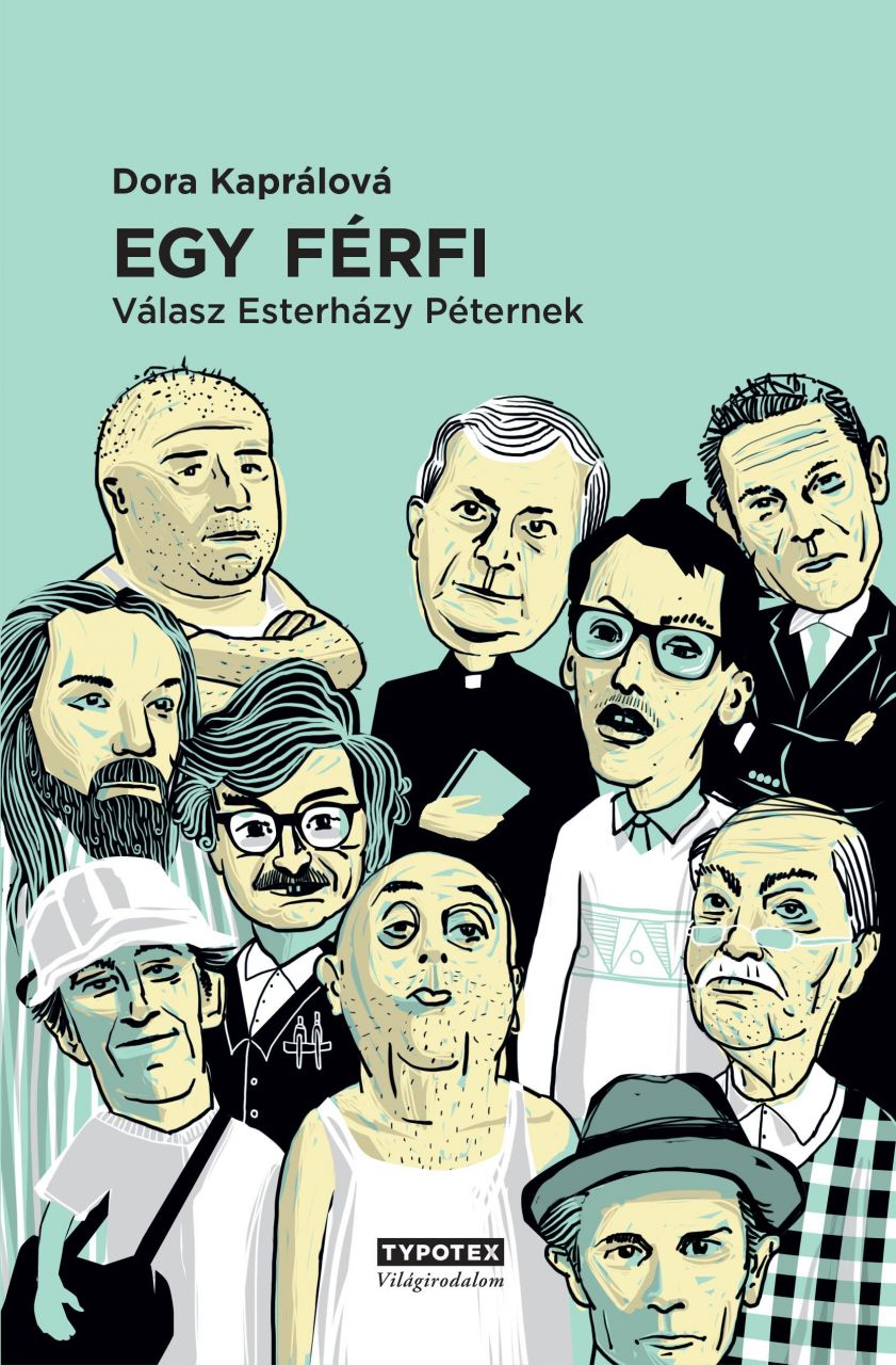 Egy férfi - válasz esterházy péternek