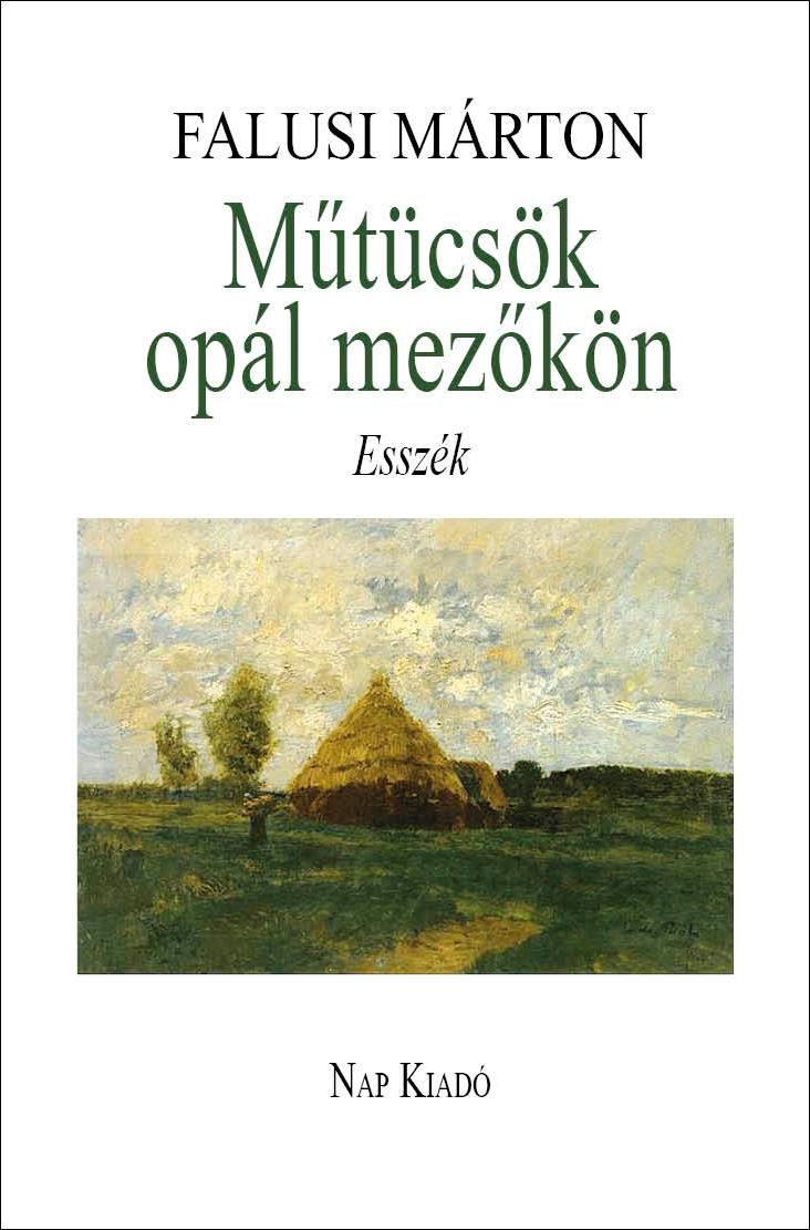 Műtücsök opál mezőkön