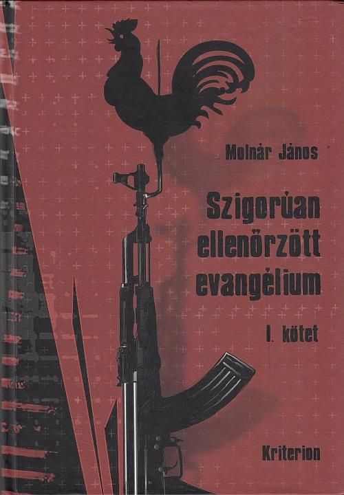 Szigorúan ellenőrzött evangélium i-iv. kötet