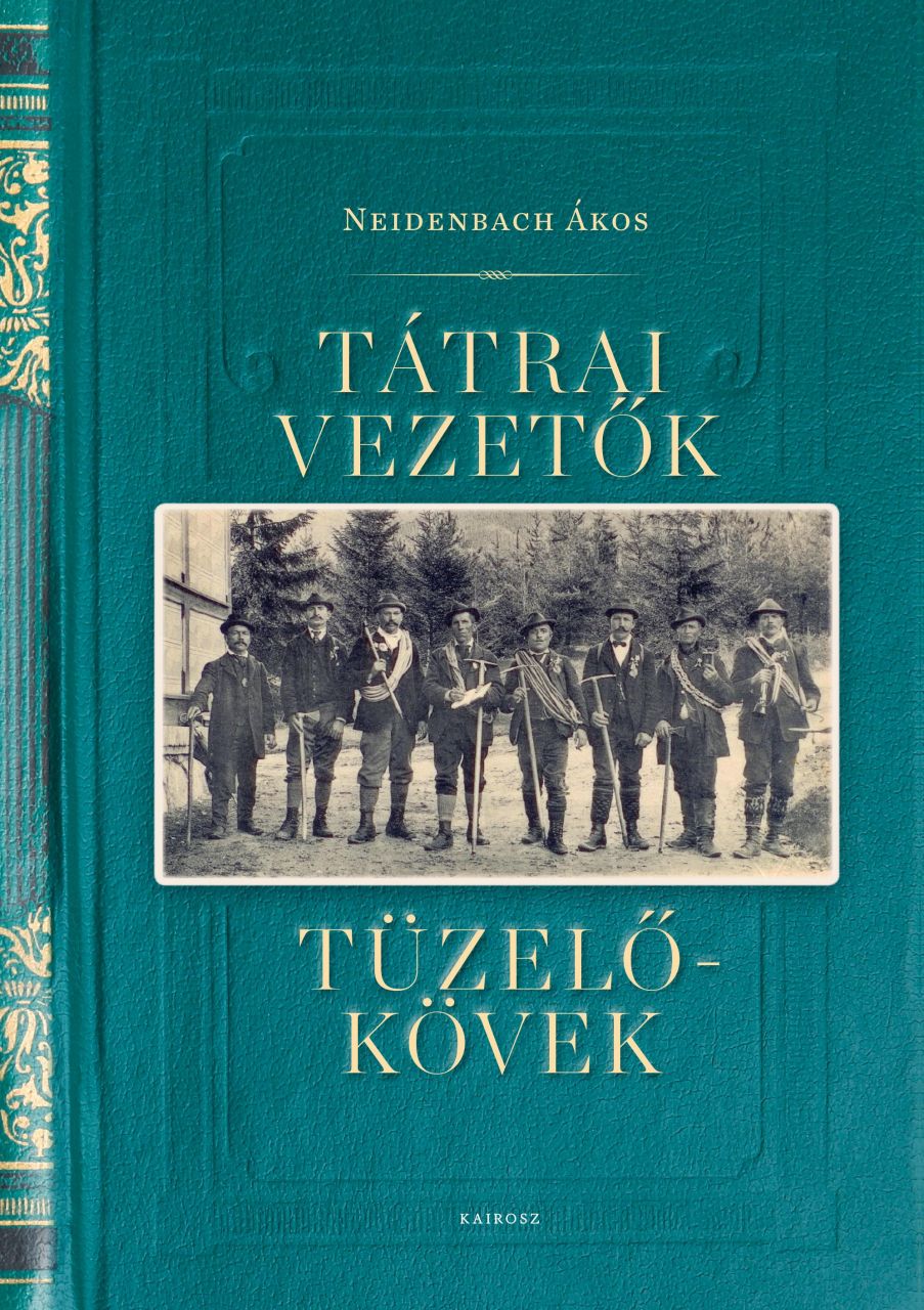 Tátrai vezetők - tüzelőkövek