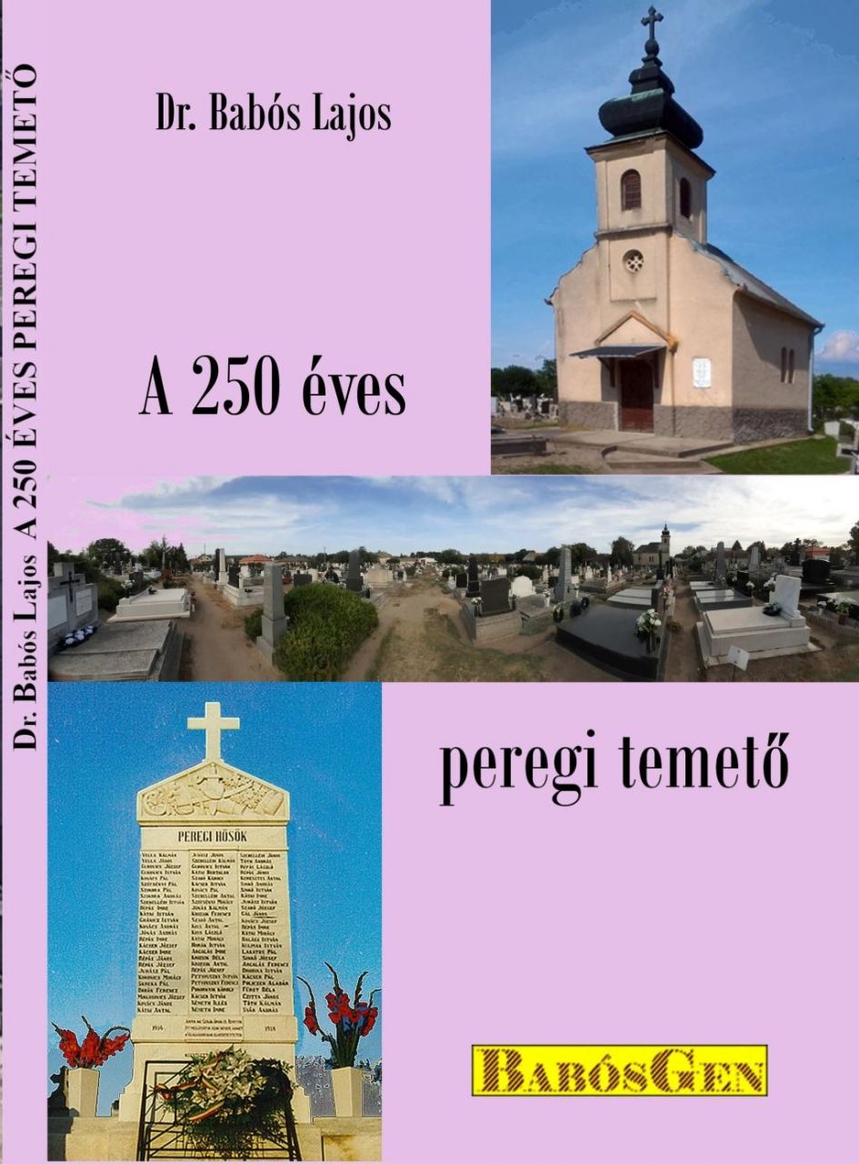 A 250 éves peregi temető