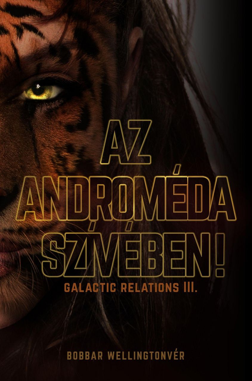 Az androméda szívében!