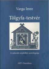 Tölgyfa-testvér - a szlovák népköltés antológiája