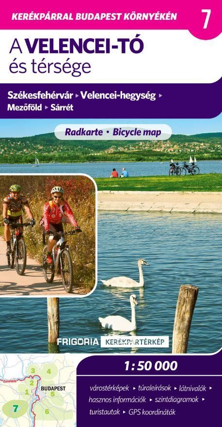 Velencei-tó és térsége - kerékpártérkép (2., aktualizált kiadás)
