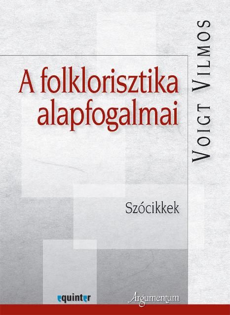 A folklorisztika alapfogalmai - szócikkek