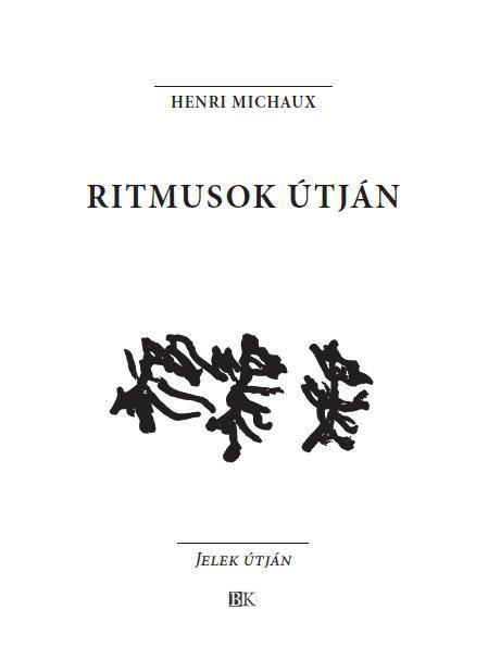 Ritmusok útján - jelek útján