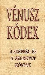 Vénusz kódex - a szépség és a szeretet könyve