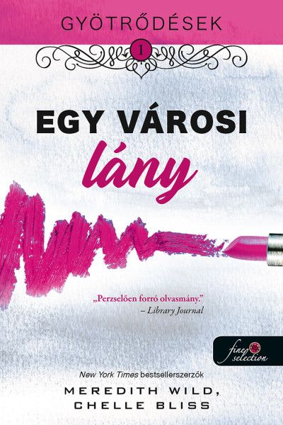 Egy városi lány - gyötrődések 1.