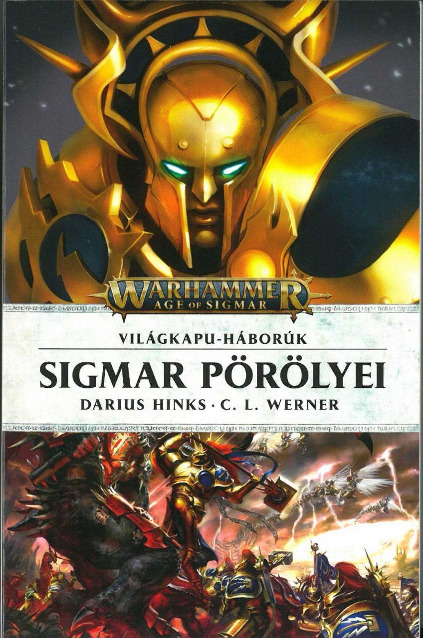 Sigmar pörölyei - világkapu-háborúk