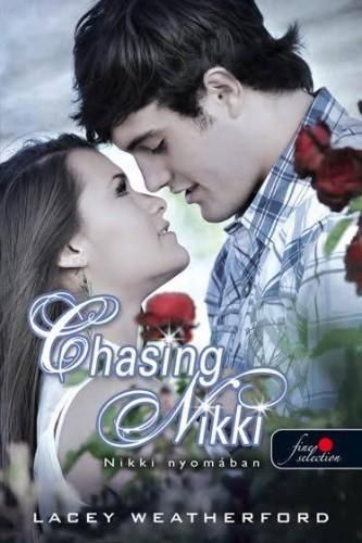 Chasing nikki - nikki nyomában - fűzött