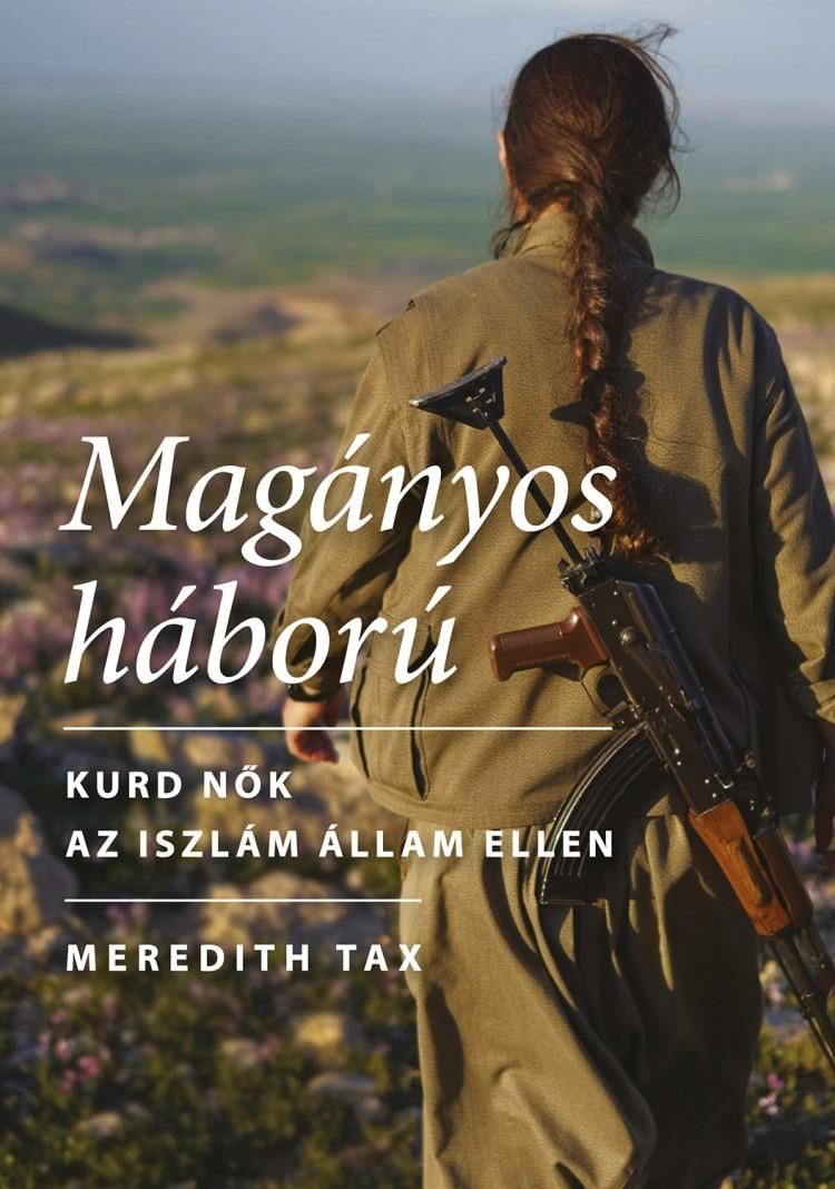 Magányos háború - kurd nők az iszlám állam ellen