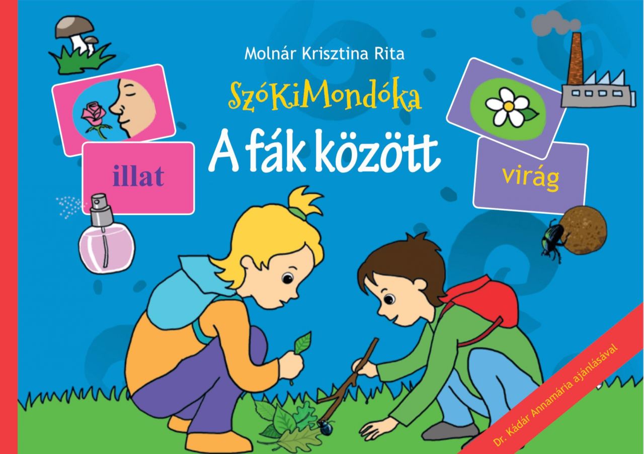 A fák között - szókimondóka