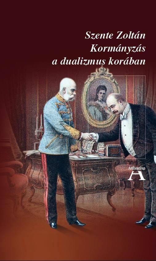 Kormányzás a dualizmus korában Kormányzás a dualizmus korában