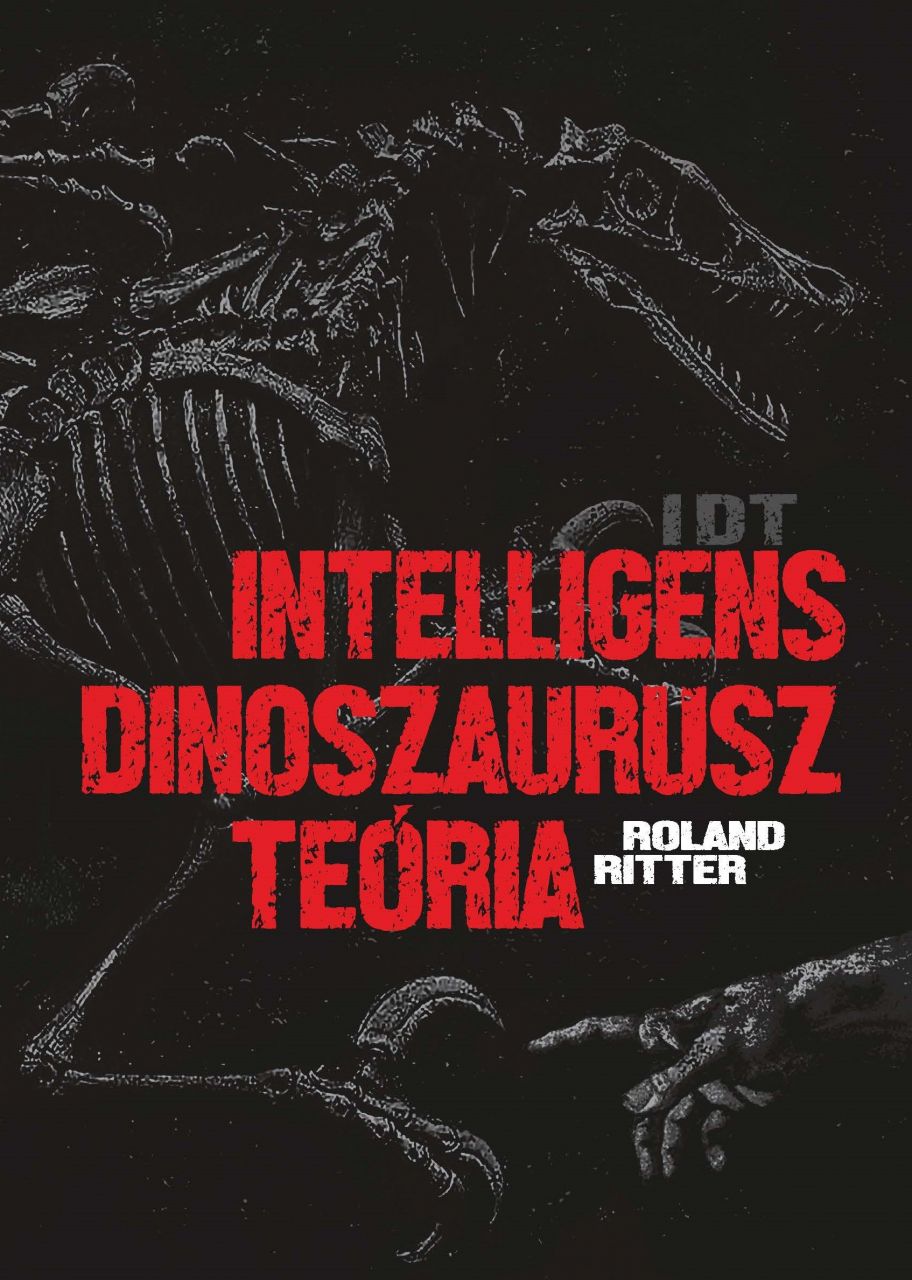 Intelligens dinoszaurusz teória - idt