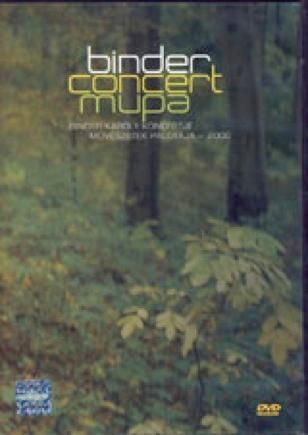 Binder concert mupa - binder károly koncertje 2006 - dvd -
