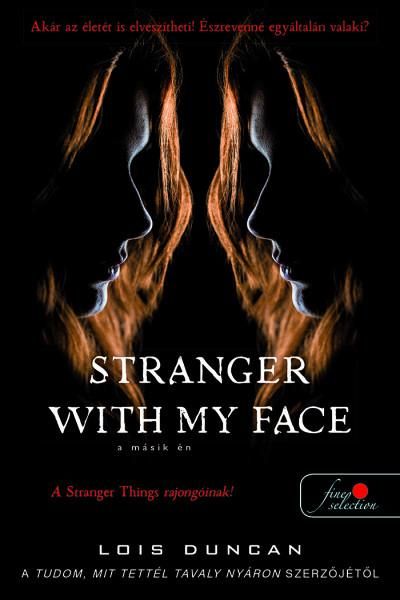 Stranger with my face - a másik én