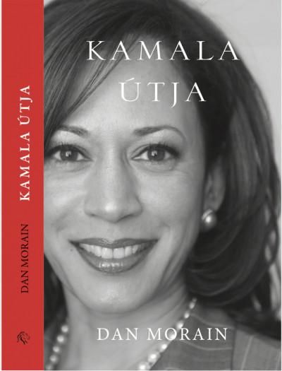 Kamala útja - egy amerikai élet