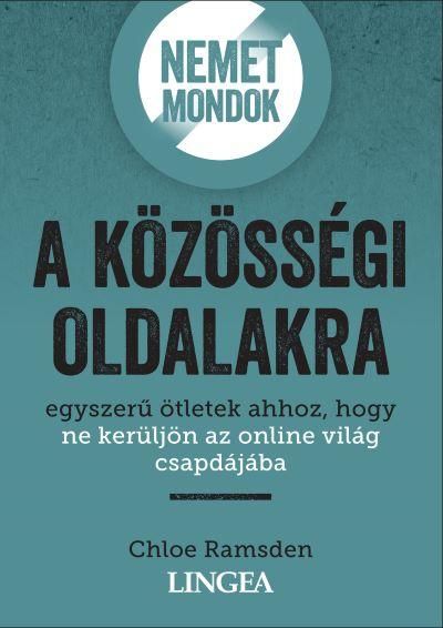 Nemet mondok a közösségi oldalakra