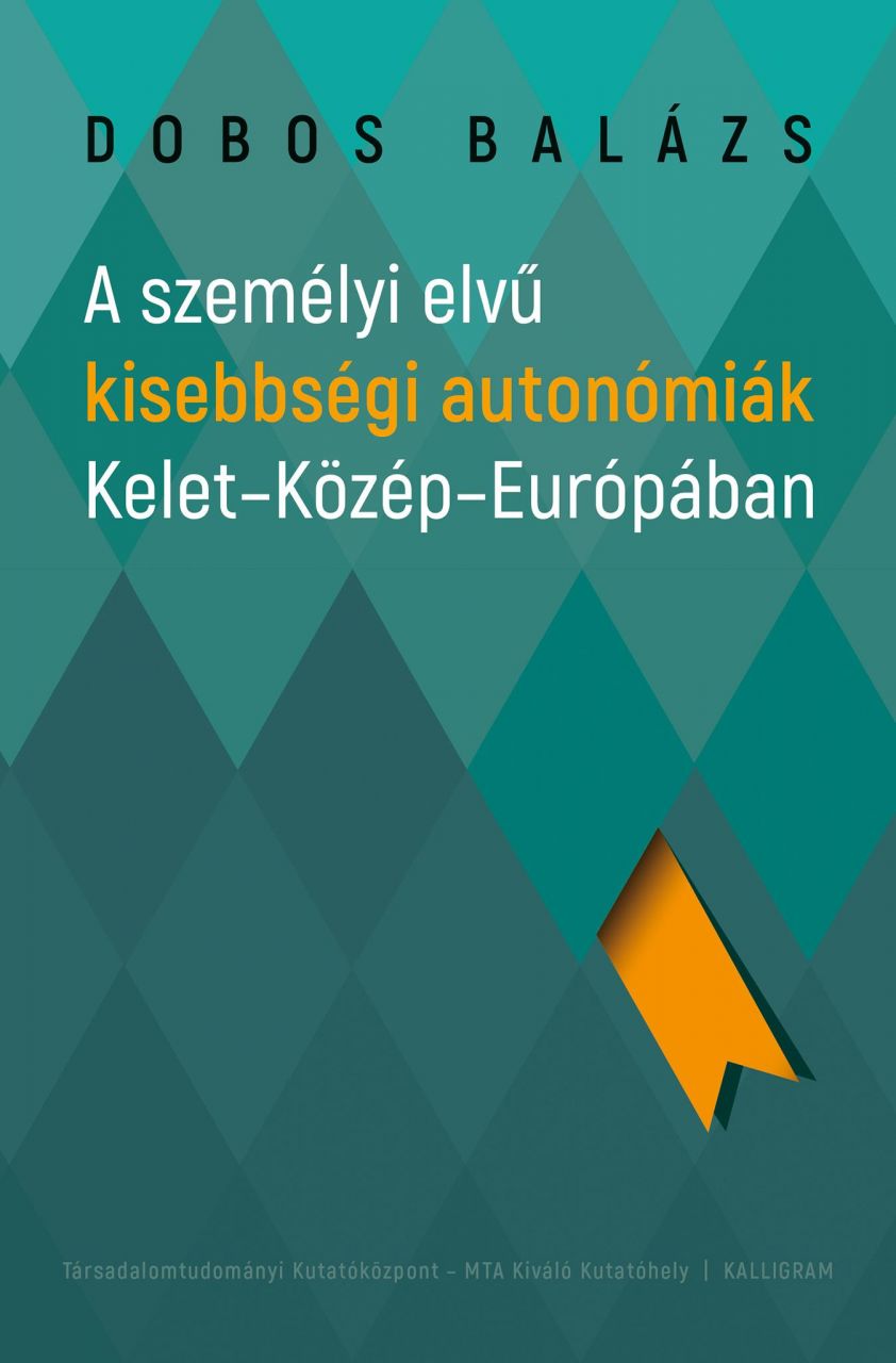 A személyi elvű kisebbségi autonómiák kelet-közép-európában