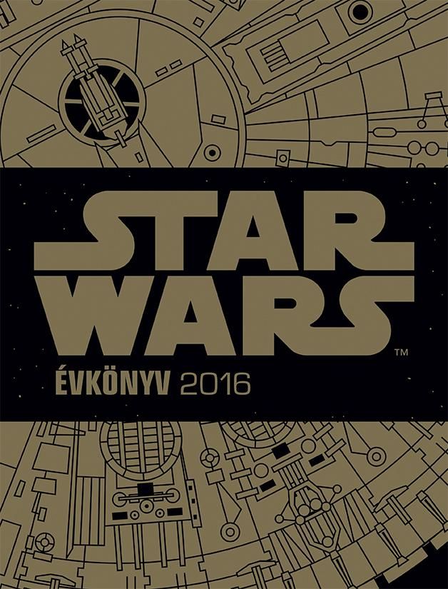 Star wars évkönyv 2016