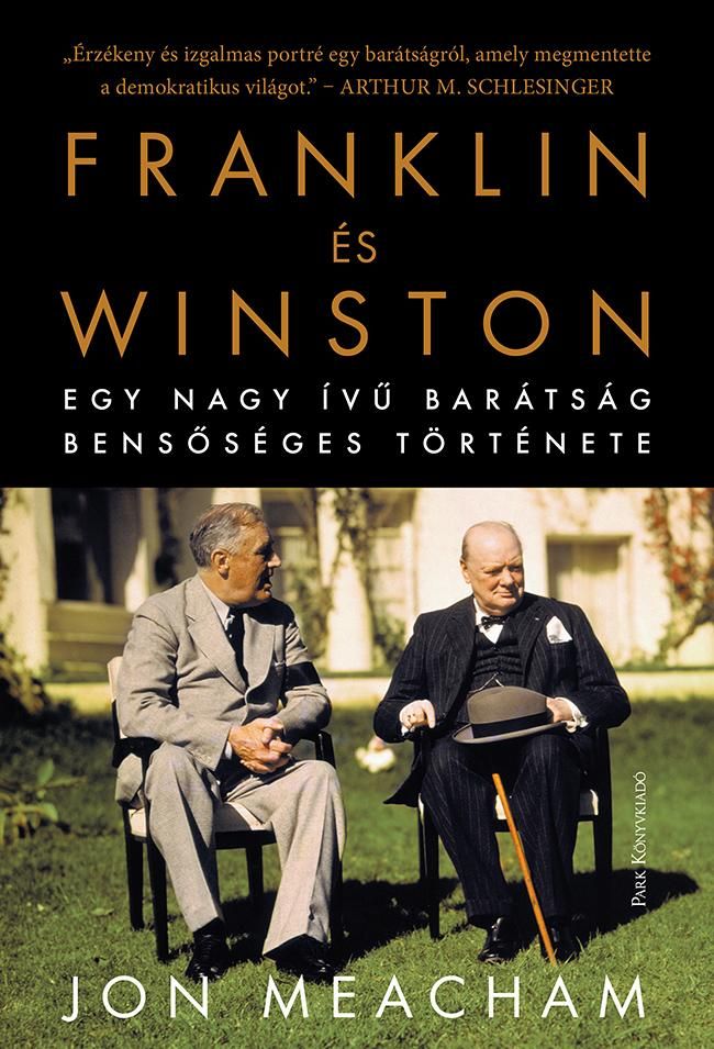 Franklin és winston - egy nagy ívű barátság bensőséges története