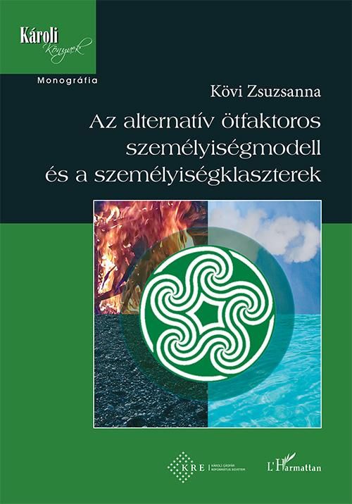 Az alternatív ötfaktoros személyiségmodell és a személyiségklaszterek