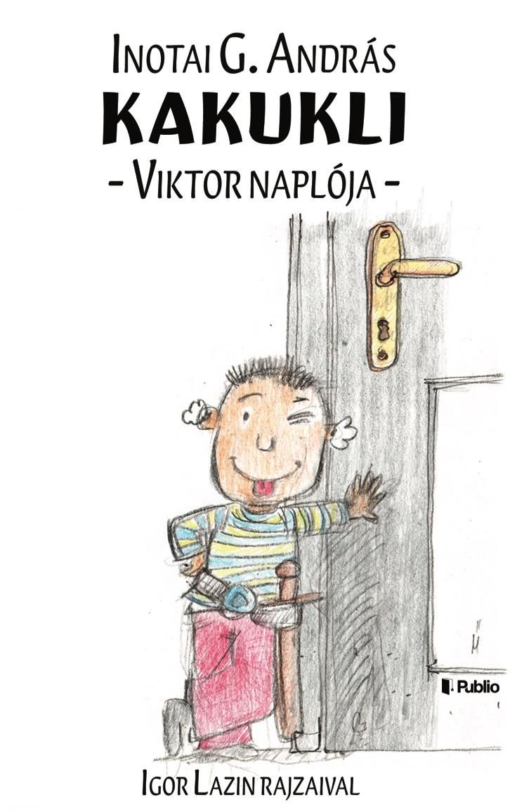 Kakukli - viktor naplója -