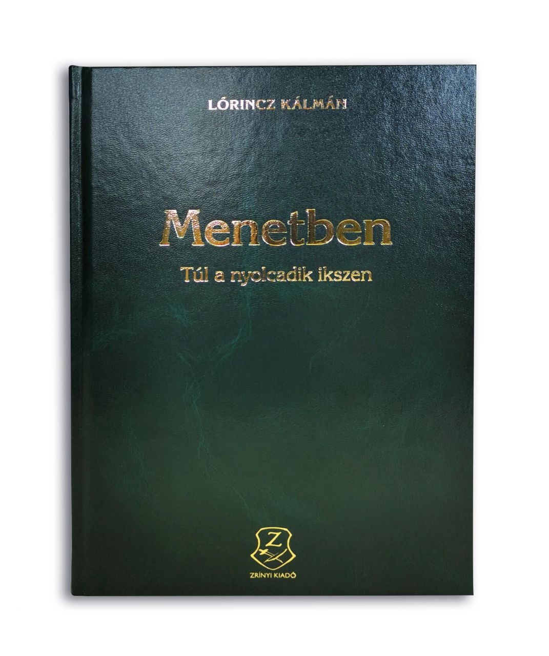 Menetben - túl a nyolcadik ikszen