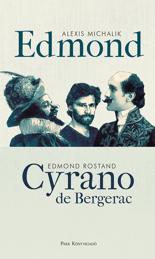 Edmond - cyrano de bergerac