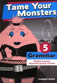 Tame your monsters: grammar 5.